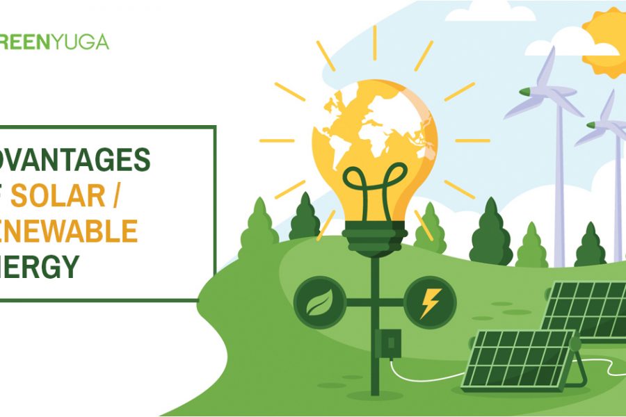 Advantages of Solar/Renewable Energy