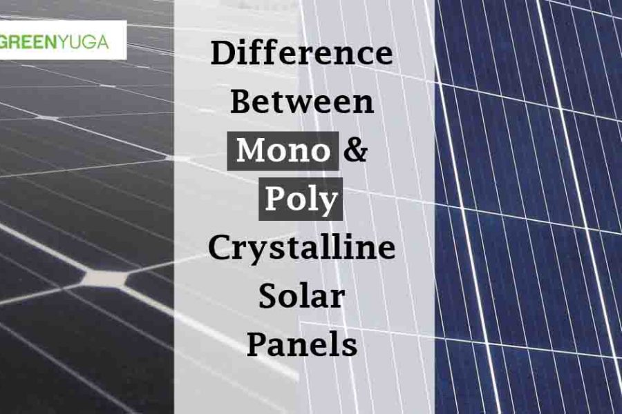 Difference between mono-crystalline and poly-crystalline solar panels